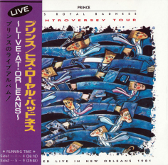 His Royal Badness (Controversy Tour Recorded Live In New Orleans)